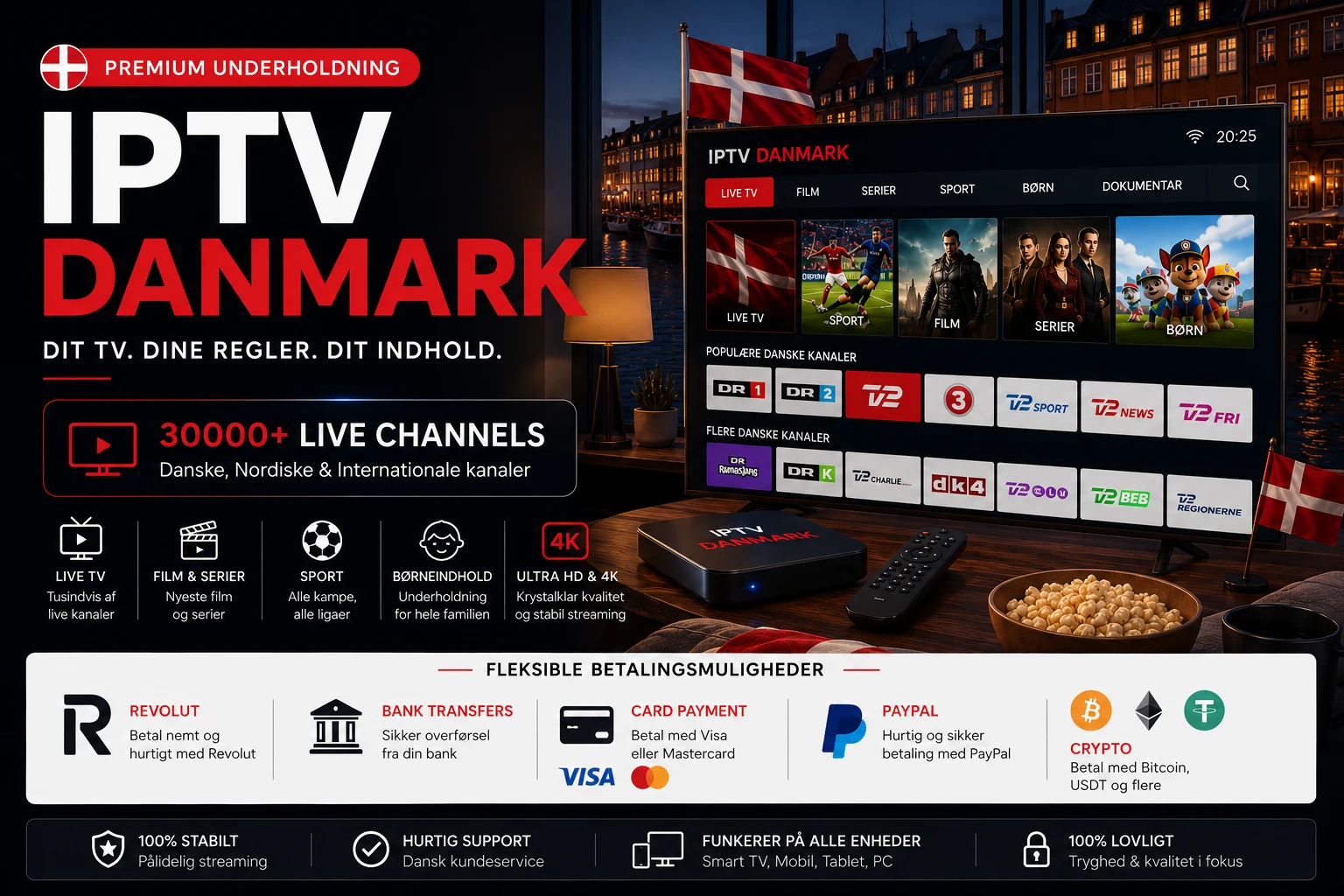 IPTV Danmark – køb IPTV Danmark og stream 30.000+ kanaler i 4K Ultra HD på alle enheder uden buffering